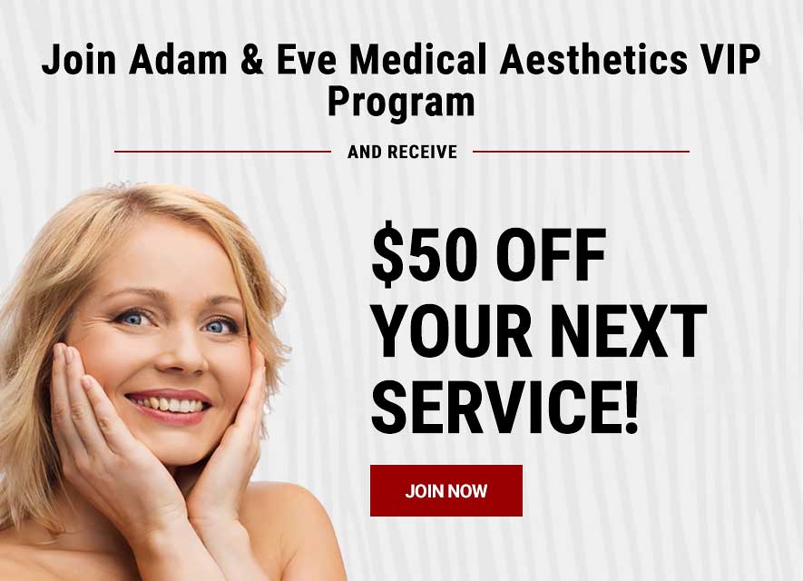 Med spa treatment specials in Scottsdale, AZ - Adam & Eve Medical Aesthetics